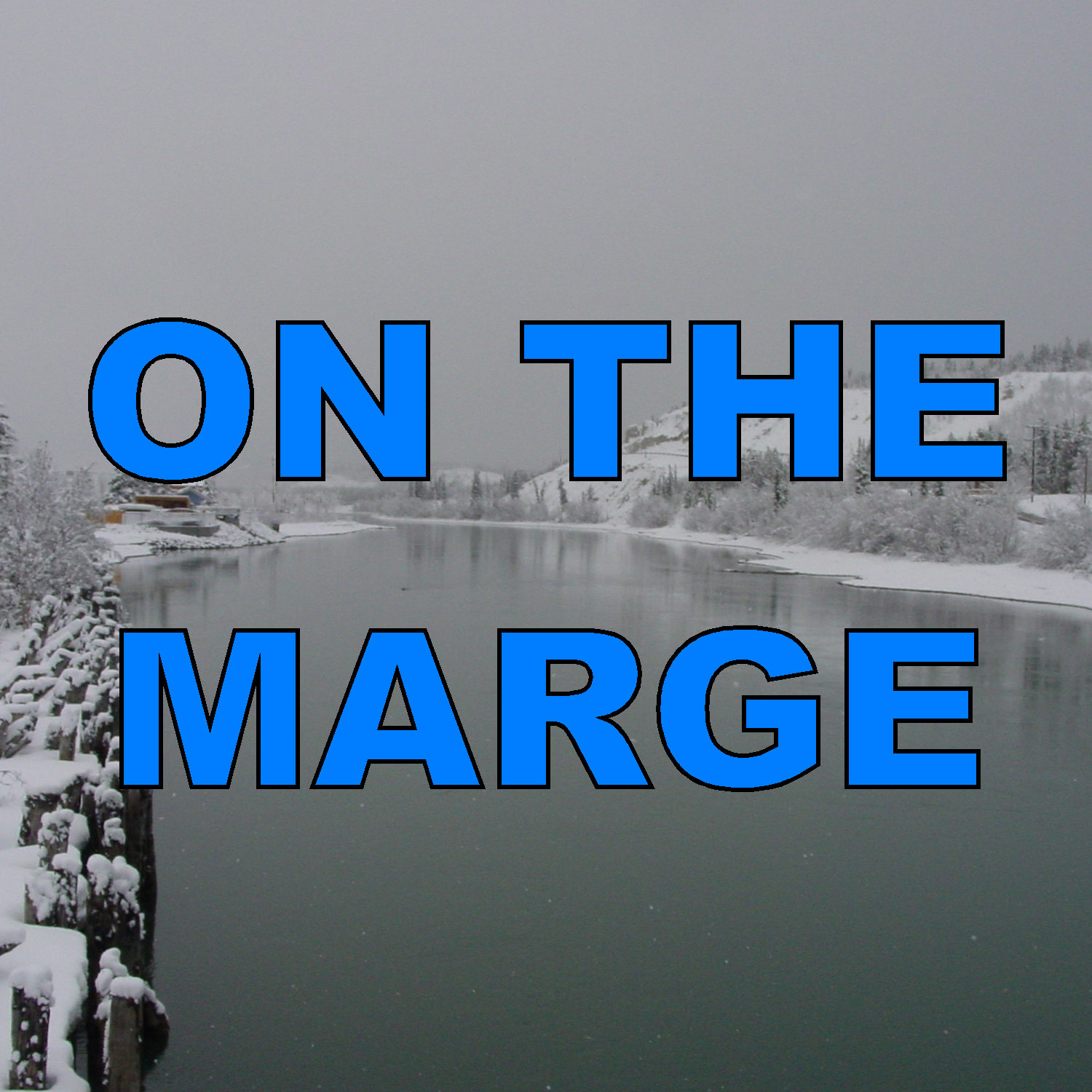 Yukon, On the Marge